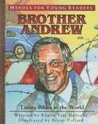 Brother Andrew: Taking Bibles to the World 1