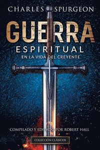 bokomslag Spanish - Guerra Espiritual (Spurgeon)