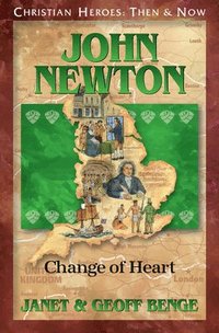 bokomslag John Newton: Change of Heart