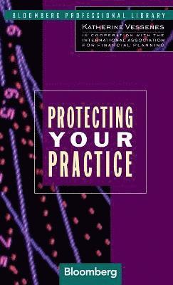 Protecting Your Practice 1