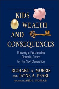 bokomslag Kids, Wealth, and Consequences