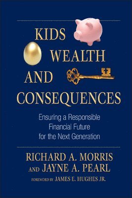 Kids, Wealth, and Consequences 1