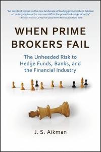 bokomslag When Prime Brokers Fail