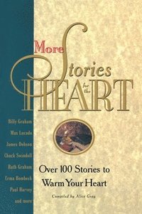 bokomslag More Stories for the Heart