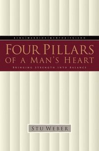 bokomslag Four Pillars of a Man's Heart