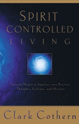 Spirit Controlled Living 1