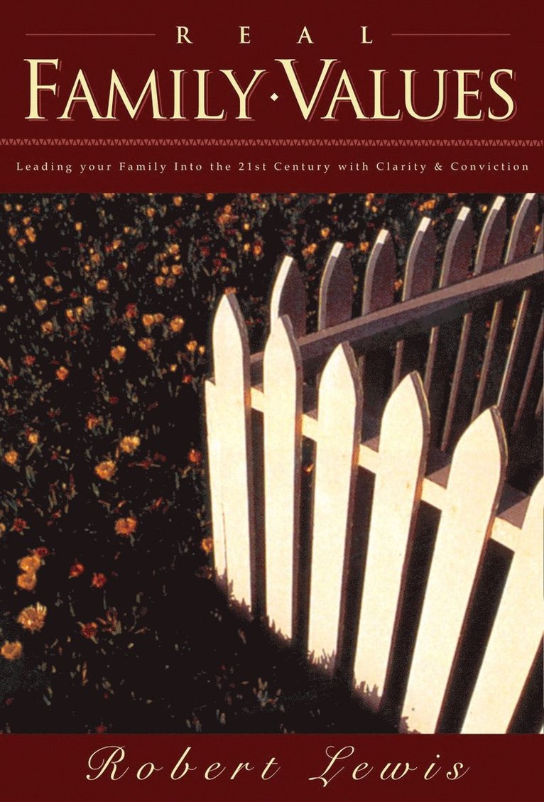 Robert Lewis - Real Family Values, Häftad