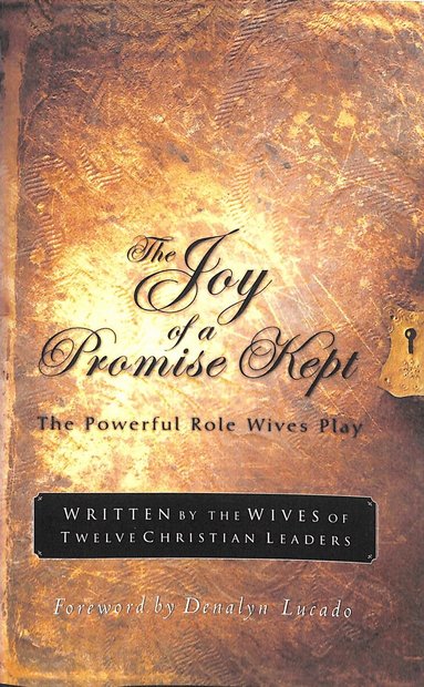 Norma Smalley, Denalyn Lucado - Joy of a Promise Kept, Häftad