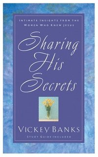 bokomslag Sharing His Secrets