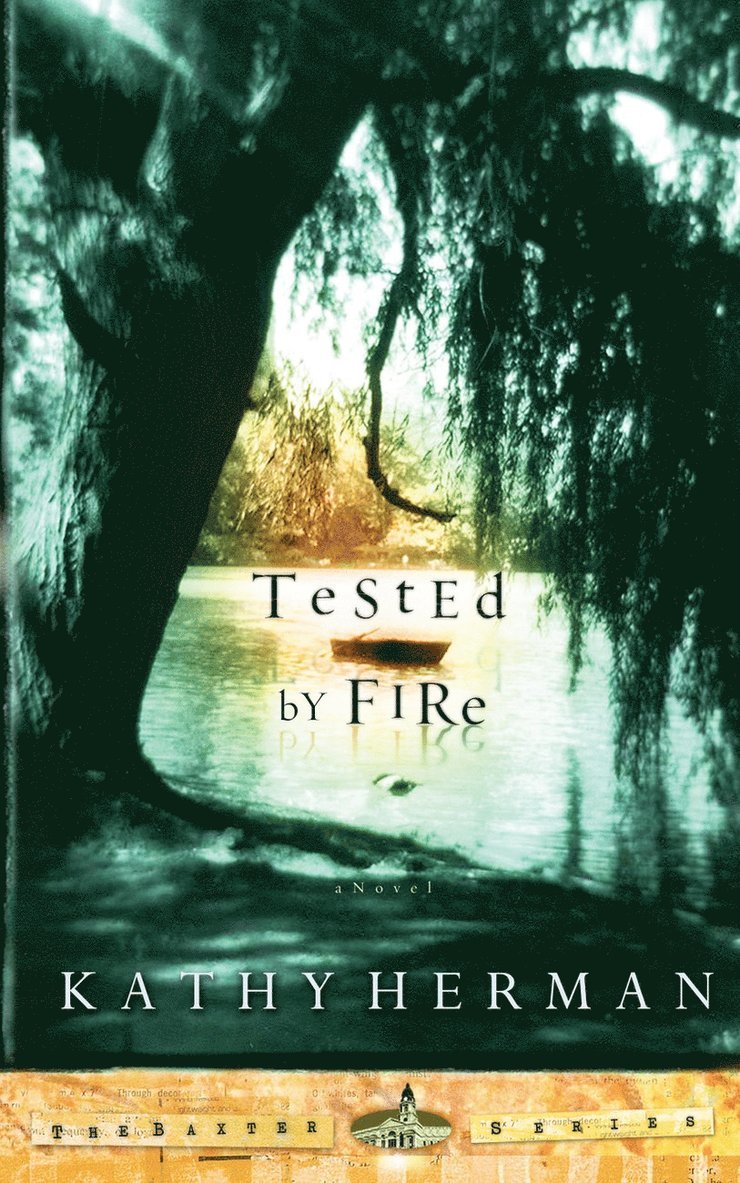 Kathy Herman - Tested by Fire, Häftad