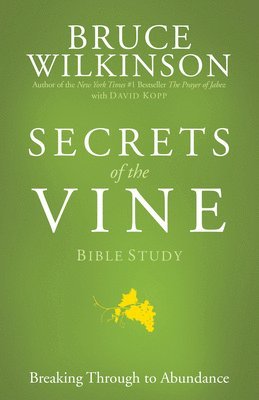 Secrets of the Vine (Bible Studies) 1