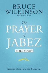 bokomslag Prayer of Jabez Study Guide