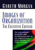 bokomslag Images Of Organization -- The Executive Edition