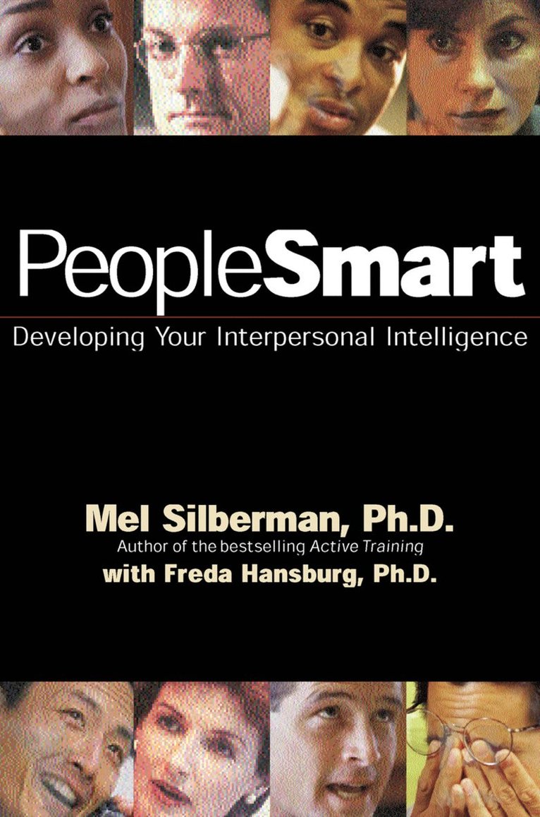 SILBERMAN - PeopleSmart: Developing Your Interpersonal Intelligence, Häftad