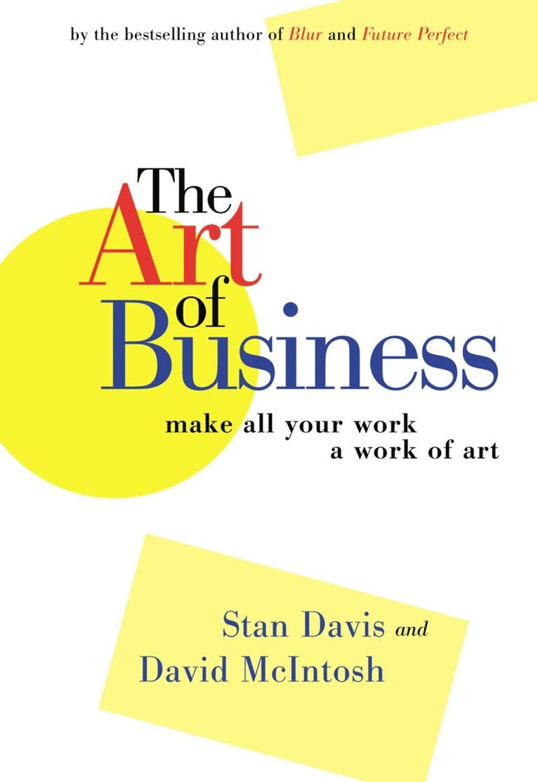 Art of Business - Make All Your Work A Work of Art