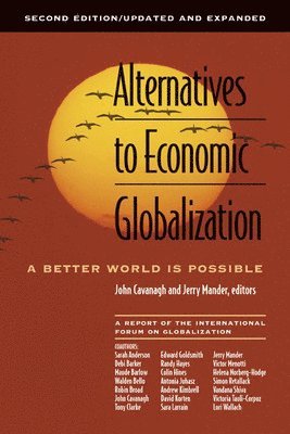 bokomslag Alternatives to Economic Globalisation - A Better World is Possible