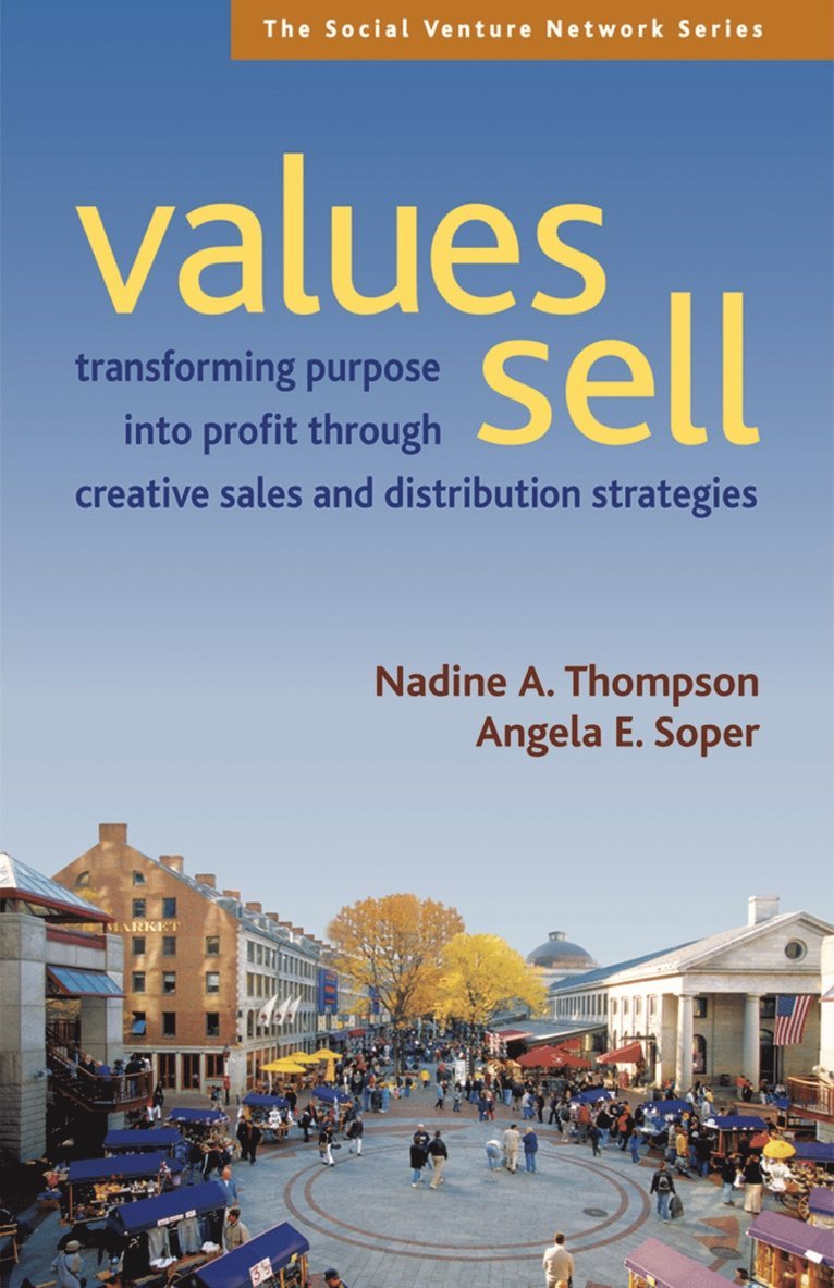 Nadine Thompson, Angela Soper, Nadine A. Thompson, Angela E. Soper, Nadine A Thompson, Angela E Soper - Values Sell, Häftad