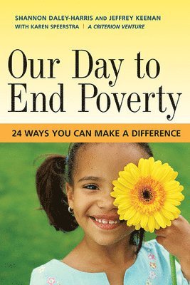 Shannon Daley-Harris, Jeffrey Keenan - Our Day to End Poverty, Häftad