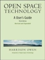 Open Space Technology. A User's Guide. 1