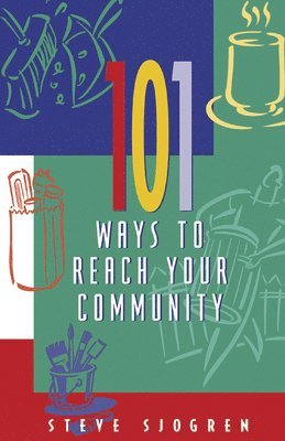 bokomslag 101 Ways to Reach Your Community