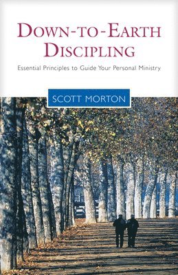 Down-To-Earth Discipling 1