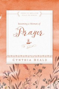 bokomslag Becoming a Woman of Prayer