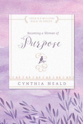 Becoming a Woman of Purpose 1