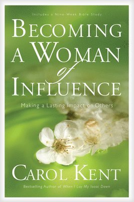 Becoming a Woman of Influence 1