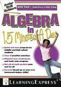 Algebra in 15 Minutes a Day 1