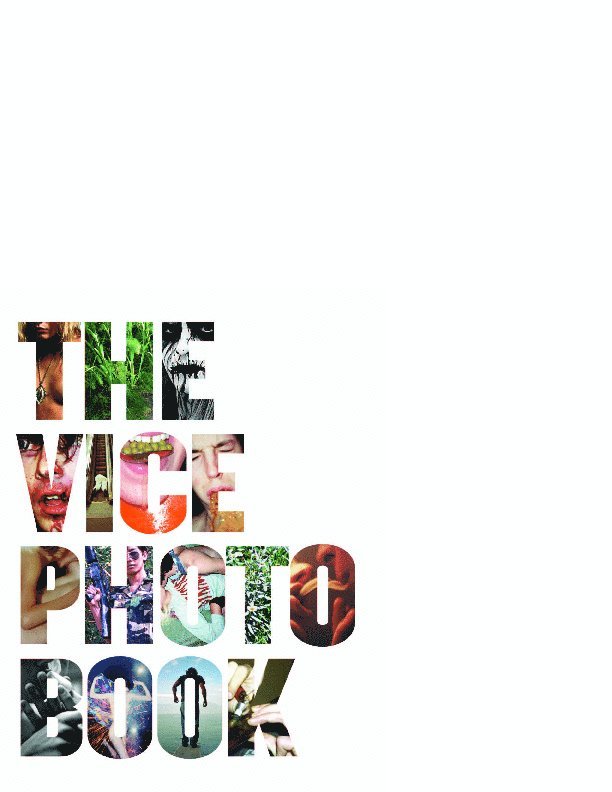 Vice Magazine - Vice Photo Book, Häftad