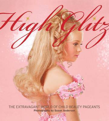 Susan Anderson - High Glitz, Inbunden