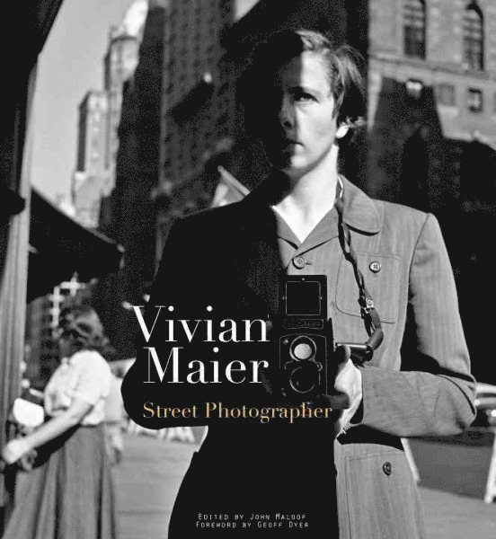 Vivian Maier, John Maloof - Vivian Maier, Inbunden