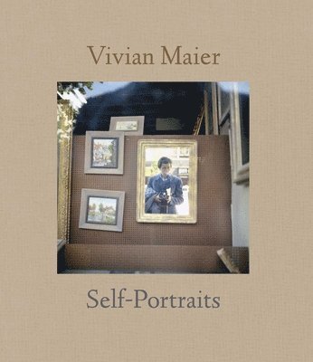 bokomslag Vivian Maier: Self-portrait