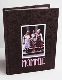 bokomslag Mommie