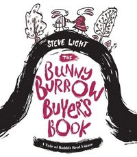 bokomslag The Bunny Burrow Buyer's Book: A Tale of Rabbit Real Estate