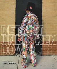 bokomslag Detroit: Unbroken Down