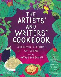 bokomslag The Artists' & Writers' Cookbook
