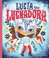 bokomslag Lucia The Luchadora
