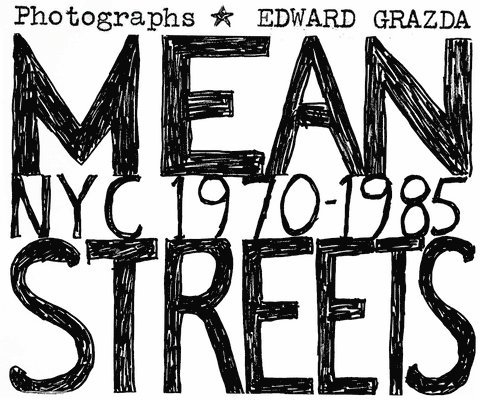 Mean Streets: NYC 1970-1985 1