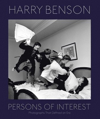Harry Benson: Persons Of Interest 1