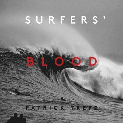 Surfers' Blood 1