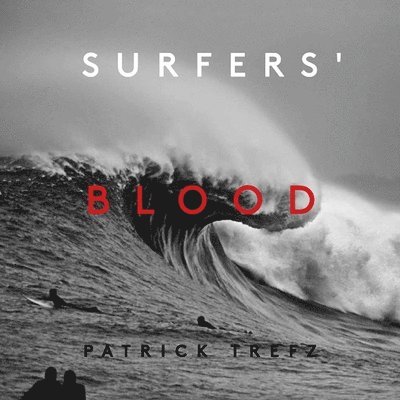 Surfers' Blood