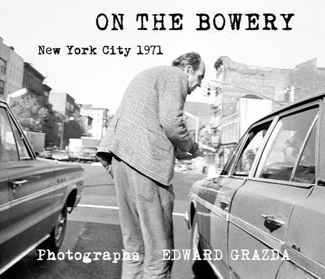 On the Bowery 1