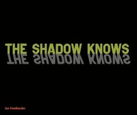 bokomslag the Shadow Knows