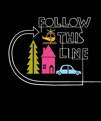 Follow This Line 1