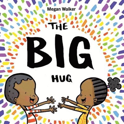 The Big Hug 1