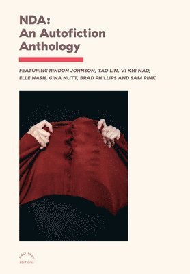 bokomslag NDA: An Autofiction Anthology