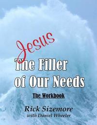 bokomslag Jesus: The Filler of Our Needs The Workbook