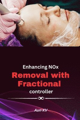 bokomslag Enhancing NOx Removal With Fractional Controller