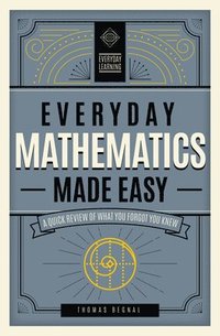 bokomslag Everyday Mathematics Made Easy: Volume 2